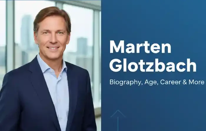 Marten Glotzbach: Biography, Age, Career & More